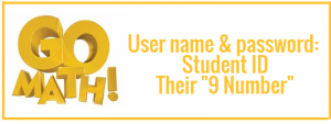 Go Math: Username and Password is student ID