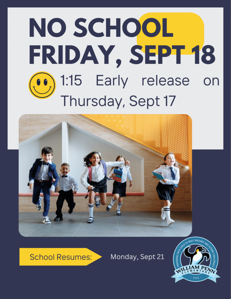 William Penn Elementary schedule announcement