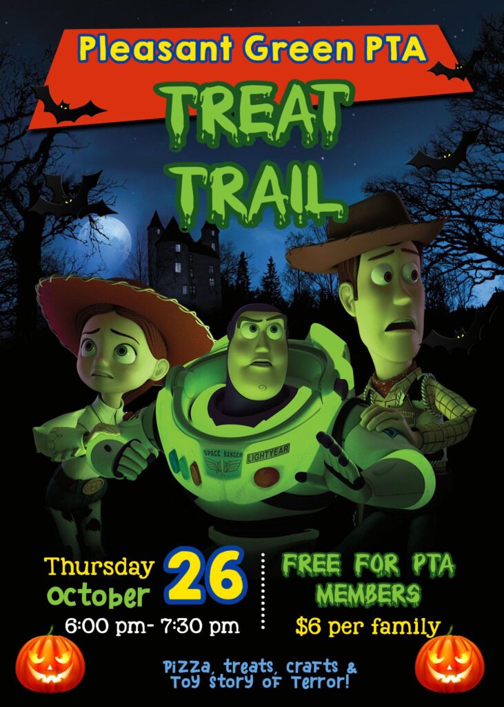 PTA Toy Story Treat Trail Halloween Family Activity. Pizza, crafts and treats!
Thursday October 26